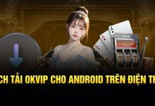 Tải app OKVIP